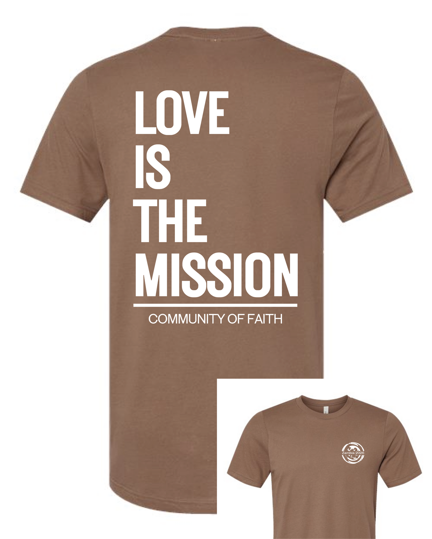 Love is the Mission - 2026 Zambia COF Missions Tee