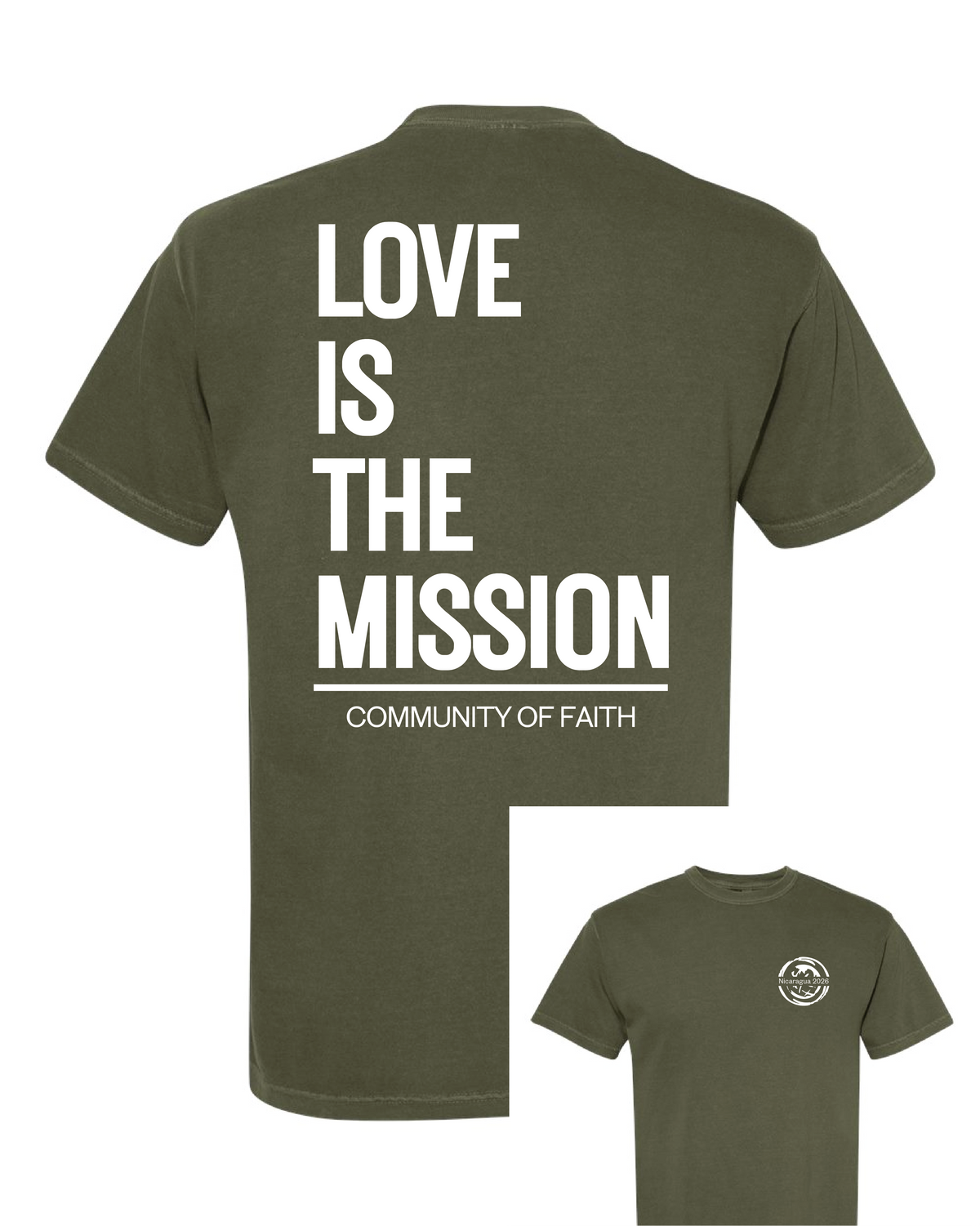 Love is the Mission - FALL 2026 Nicaragua COF Missions Tee