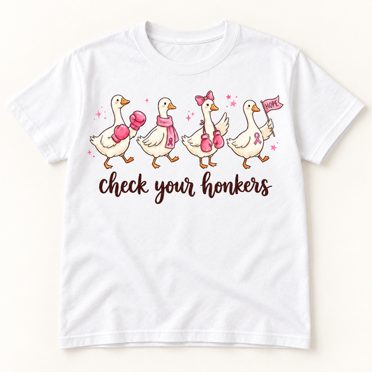 Check Your Honkers white short sleeve tee front print